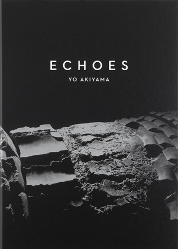 秋山陽　Echoes −はじめに土ありき−